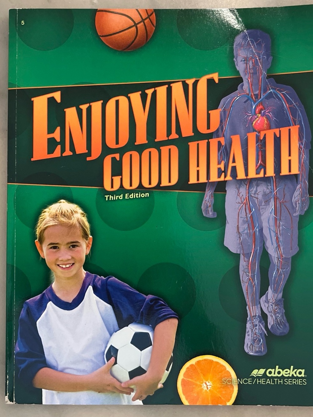 Enjoying Good Health Textbook - Abeka - Green Cover